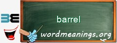 WordMeaning blackboard for barrel